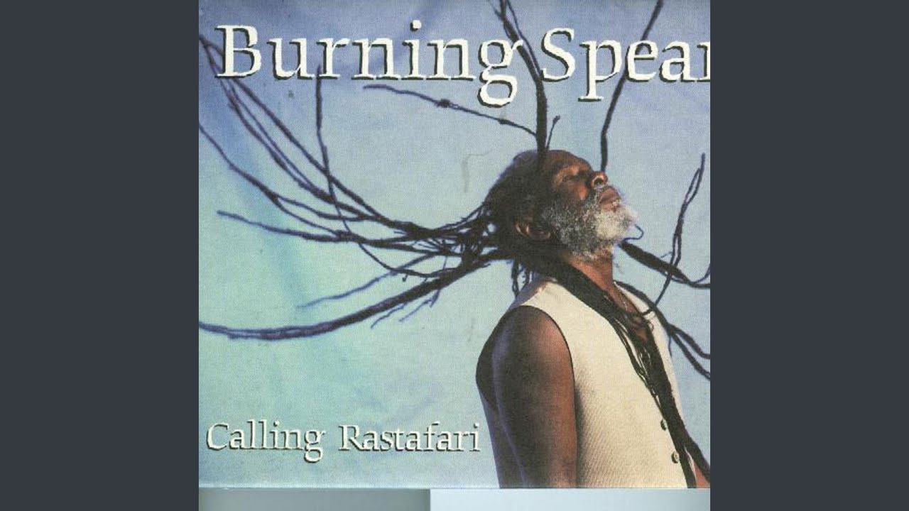 Burning Spear : Calling Rastafari